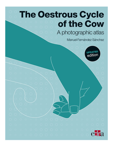 Libro The Oestrous Cycle Of The Cow. Updated Edition - Fe...