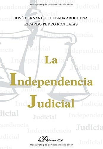 La Independencia Judicial