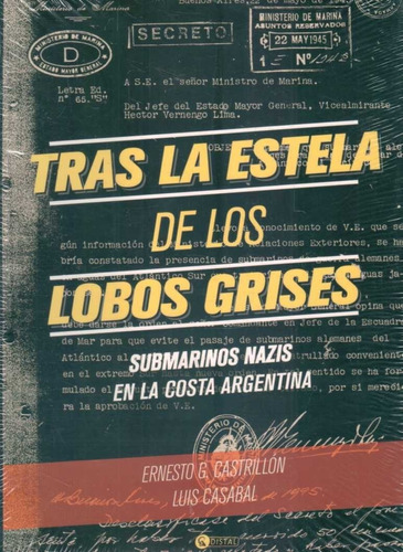 Tras La Estela De Los Lobos Grises  - Castrillon, Ernesto/ C