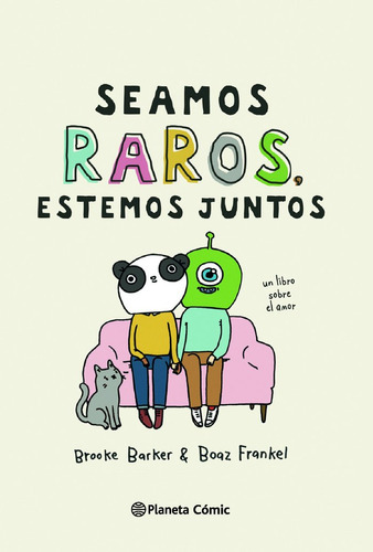 Seamos Raros, Estemos Juntos, De Barker, Brooke. Editorial Planeta Comic, Tapa Blanda En Español