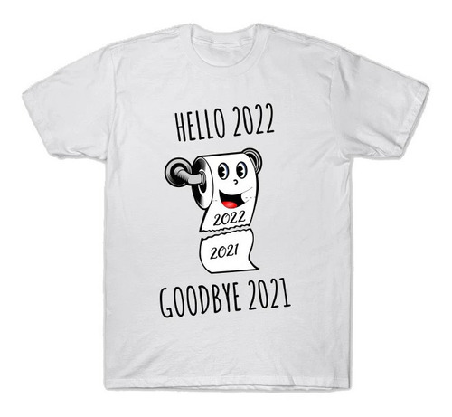 Playera Camiseta Año Nuevo En Curso 2022 Bienvenido Happy