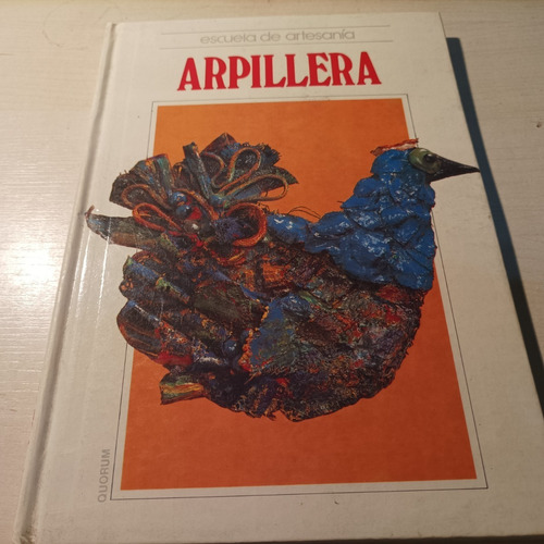 Arpillera Escuela De Artesania Quorum Tapa Dura