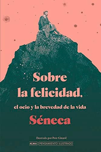 Libro: Sobre La Felicidad (pensamiento Ilustrado) (spanish