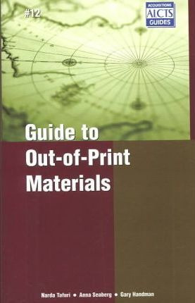 Libro Guide To Out-of-print Materials - Narda Tafuri