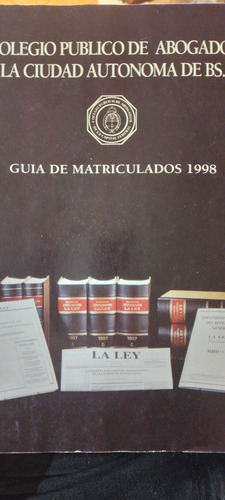 Colegio Público De Abogados Guía De Matriculados 1998