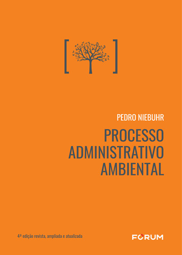 Libro Processo Administrativo Ambiental 04ed 23 De Niebuhr P