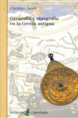 Geografía Y Etnografía En La Grecia, Jacob, Bellaterra