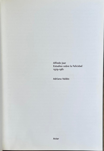 Alfredo Jaar Es Usted Feliz? Estudios Felicidad Fotos (Usado)