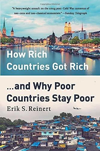 Libro How Rich Countries Got Rich ... And Why Poor Countri