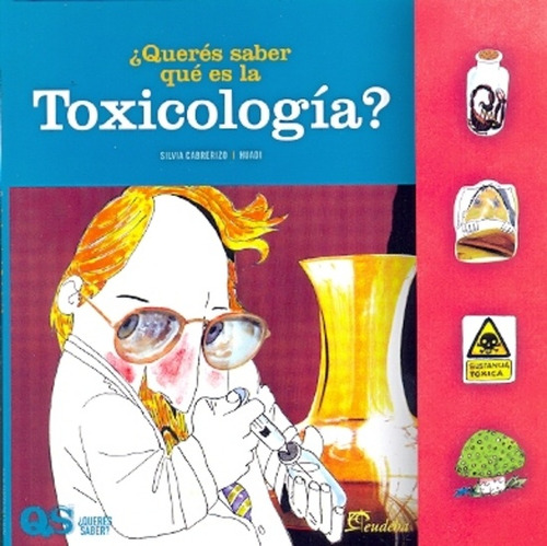 Queres Saber Que Es La Toxicologia? - Silvia Cabrerizo