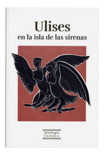 Libro Mitología Clásica N°5 Ulises En La Isla De Las Sirenas