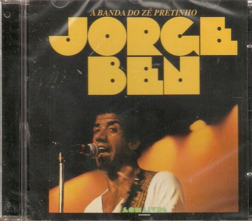 Cd Jorge Ben - A Banda Do Zé Pretinho 