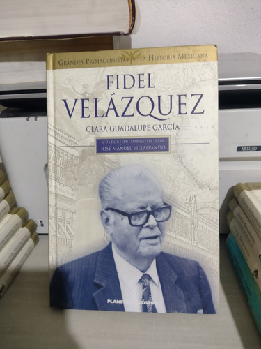 Fidel Velázquez Clara Guadalupe García Rp72 (Usado)