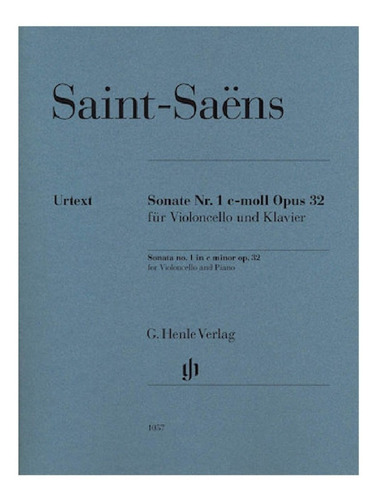 C. Sain-saens: Sonata No.1 In C Minor Op.32 For Violoncello
