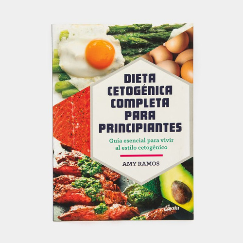 Libro Dieta Cetogénica Completa Para Principiantes