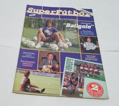 Super Futbol 58. Batistuta. Poster Milan Campeon Y Marcico