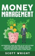 Libro Money Management : An Essential Guide On How To Get...