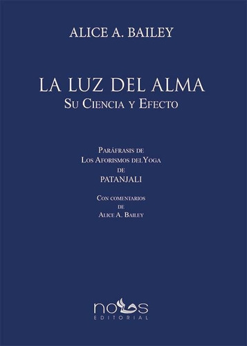 Libro La Luz Del Alma - Bailey, Alice