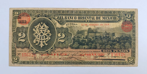 Billete 2 Pesos Banco Oriental De Mexico Buen Estado (Usado)