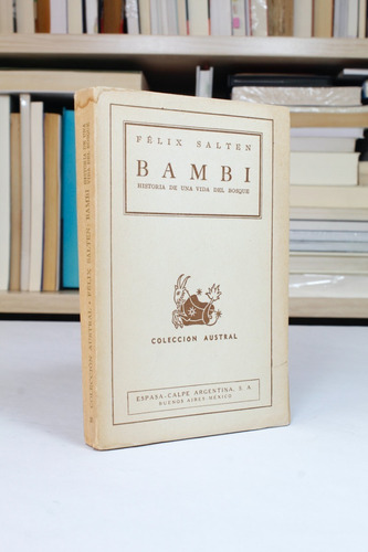 Bambi Félix Salten Historia De Una Vida En  Bosque 1943 