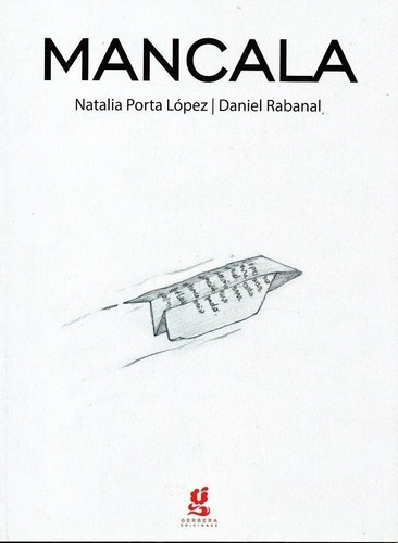 Mancala - Natalia Porta Lopez, De Natalia Porta Lopez. Editorial Gerbera En Español