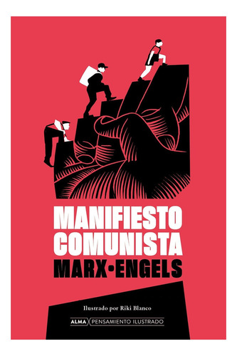 Libro Manifiesto Comunista - Marx Y Engels - Alma