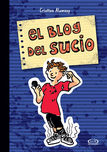 Blog Del Sucio, El - Alemany, Cristina