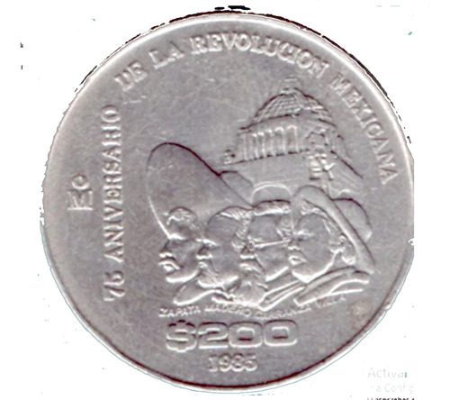 Moneda $200 Pesos Conmemorativa 75 Años Revolución        C2