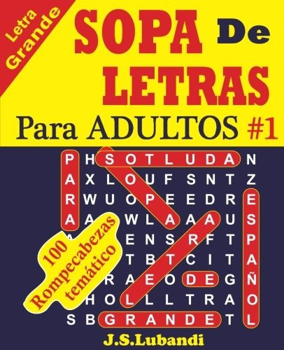 Sopa De Letras Para Adultos Volumen 1 Edición En Español