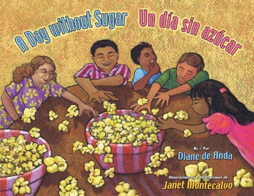 Libro: A Day Without Sugar Un Dia Sin Azucar (english And Sp