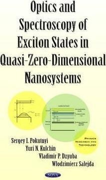 Optics & Spectroscopy Of Exciton States In Quasi-zero-dim...