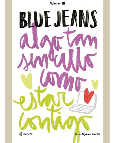 Algo Tan Sencillo Como Estar Contigo. Blue Jeans · Booket