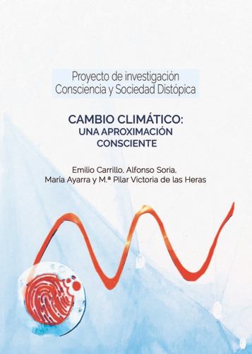 Libro Cambio Climã¡tico: Una Aproximaciã³n Consciente - C...