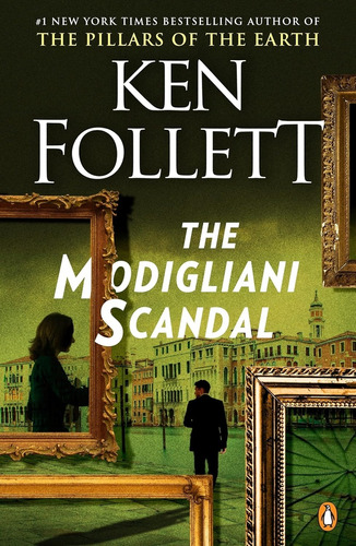 Modigliani Scandal, The - Ken Follett