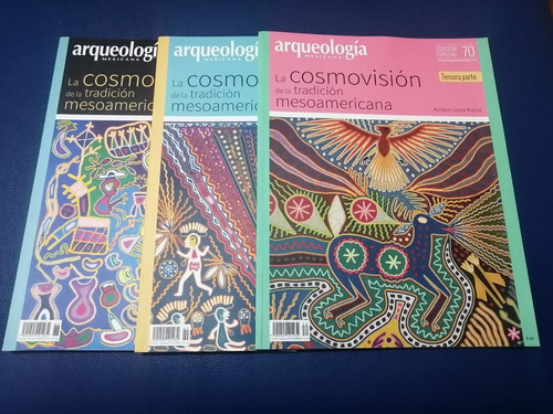 Arqueología Mexicana Edición Especial 68 69 70 La Cosmovisió