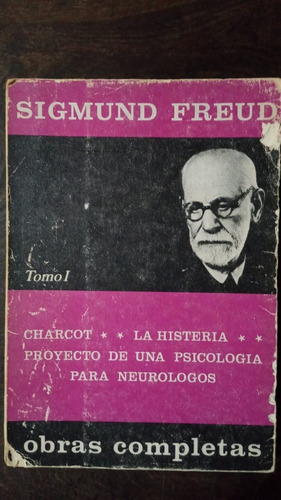 Sigmund Freud (tomo 1) Obras Completas - Biblioteca Nueva