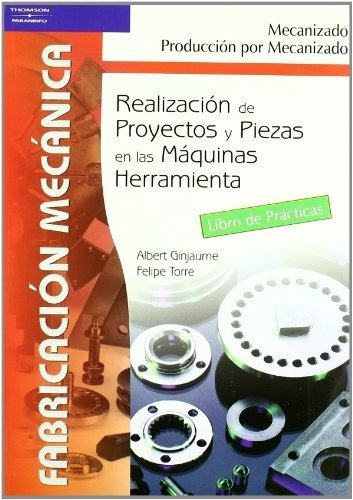 Libro Ejecucion Proces.mecanizado Gm 05 Cf Practicas Parv...