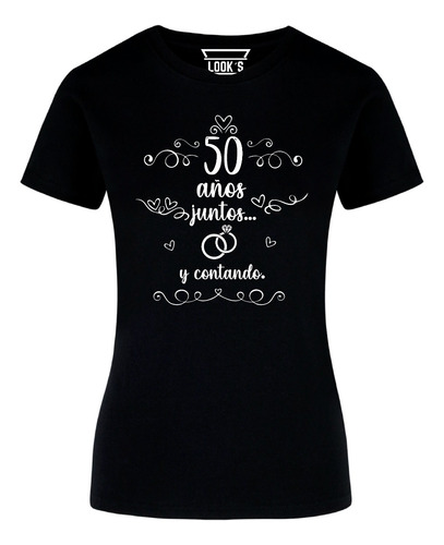 Playera Aniversario 50 Años Boda Hombre O Mujer