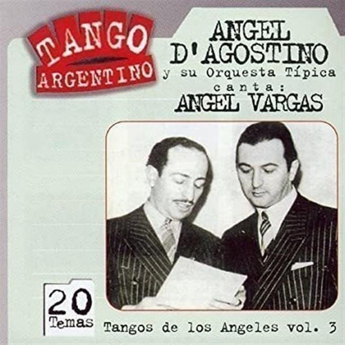 Dagostino Angel / Vargas Angel - Tangos De Los Angeles Cd