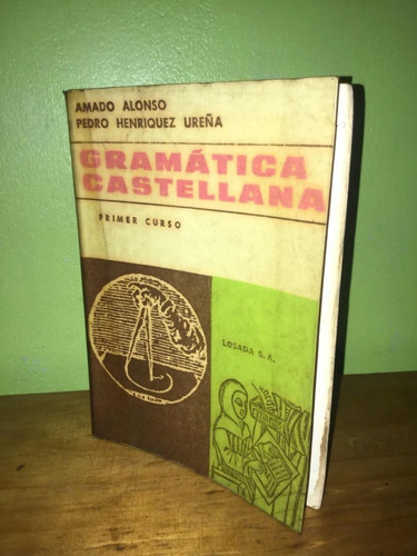 Libro, Gramática Castellana: Primer Curso De Amado Y Pedro.