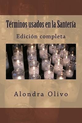 Terminos Usados En La Santeria : Edicion Grande - Alondra...