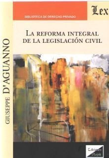 Libro Reforma Integral De La Legislacion Civil, La Original