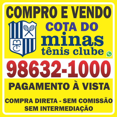 Compro E Vendo Cota Do Minas Tênis Clube