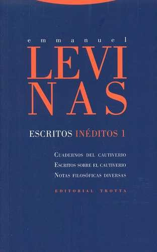 Libro Escritos Inéditos 1. Cuadernos Del Cautiverio. Escrit