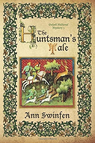 Book : The Huntsmans Tale (oxford Medieval Mysteries) -...