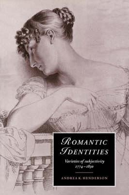 Libro Cambridge Studies In Romanticism: Romantic Identiti...