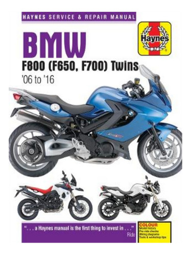 Bmw F650, F700 & F800 Twins (06-16) Haynes Repair Manu. Eb17