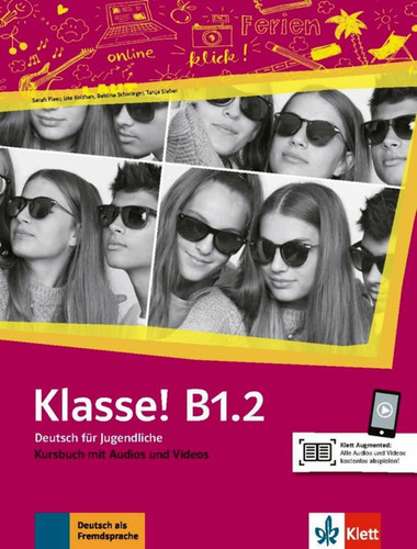 Klasse! B1.2 - Kursbuch Mit Audios Und Videos, de FLEER, SARAH. Editora Klett & Macmillan Br, capa mole, edição 1 em alemão, 2020