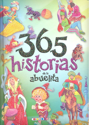 365 Historias De La Abuelita (libro Original)