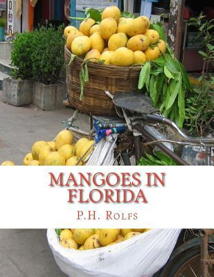 Libro Mangoes In Florida - P H Rolfs